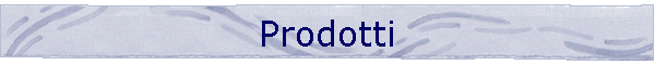 Prodotti